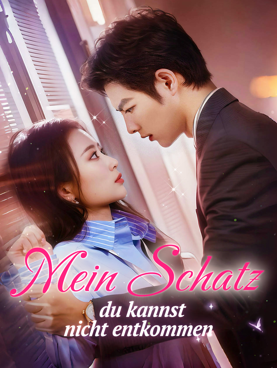 Mein Schatz, du kannst nicht entkommen