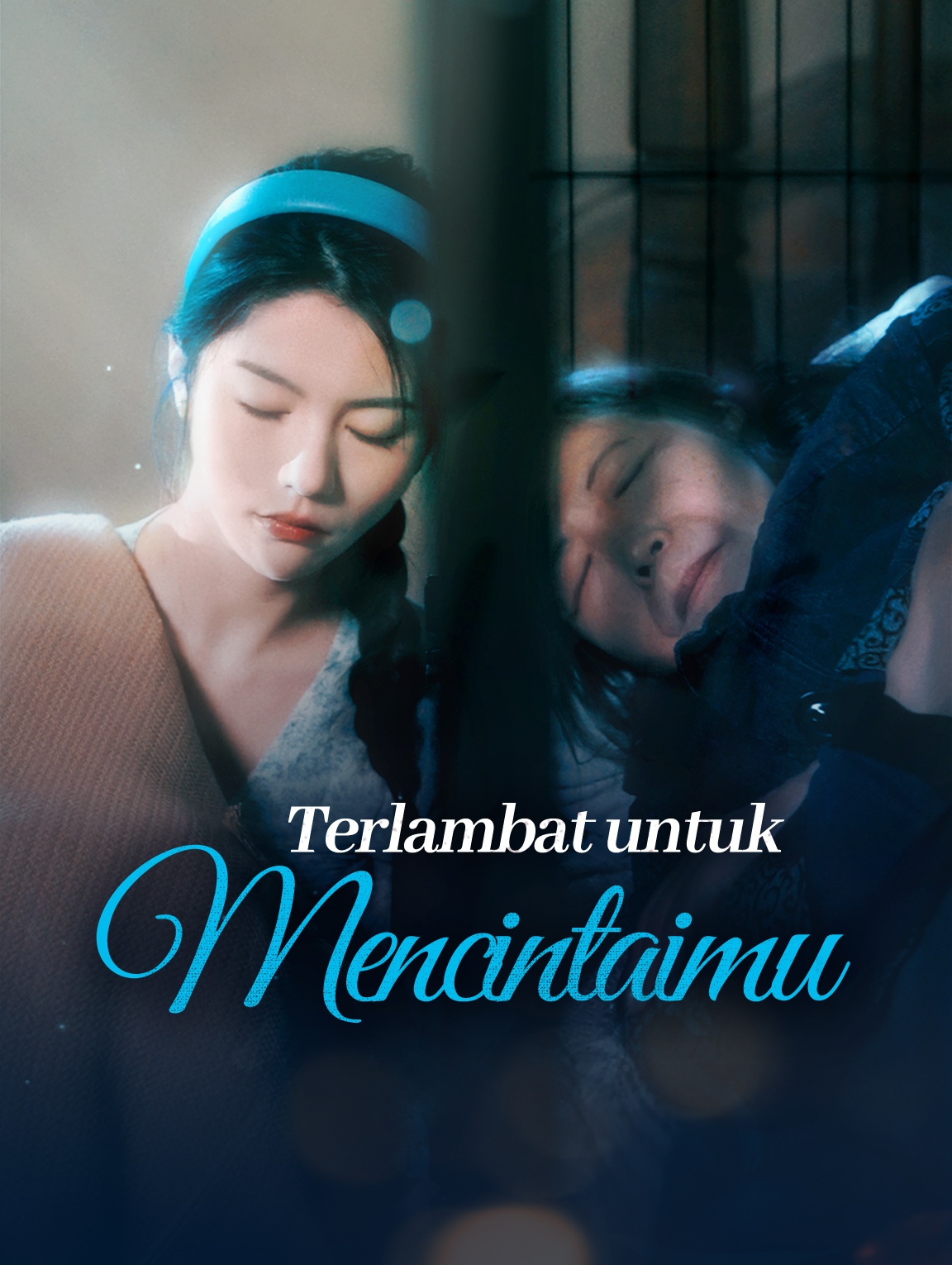 Terlambat untuk Mencintaimu