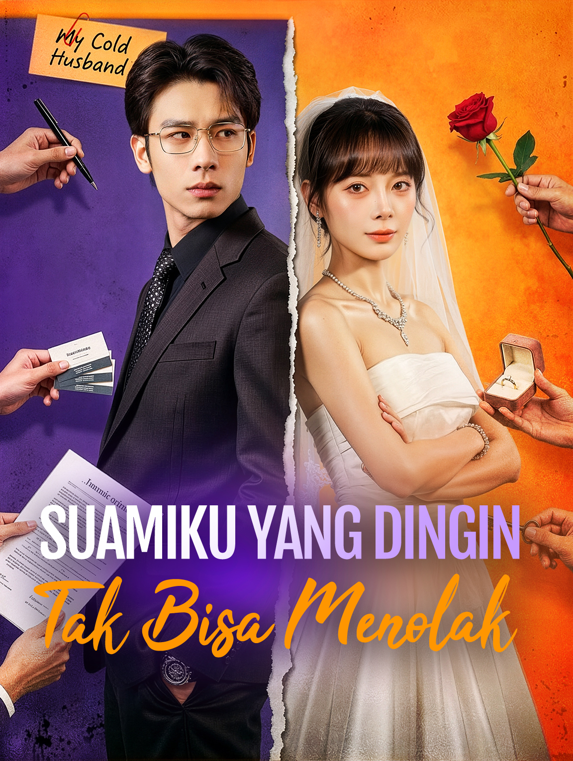 Suamiku yang Dingin Tak Bisa Menolak