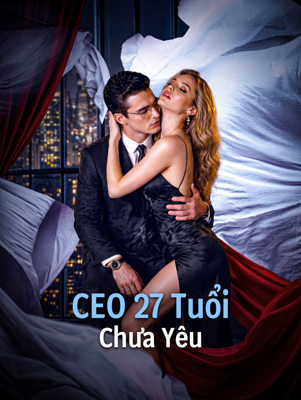 CEO 27 Tuổi Chưa Yêu
