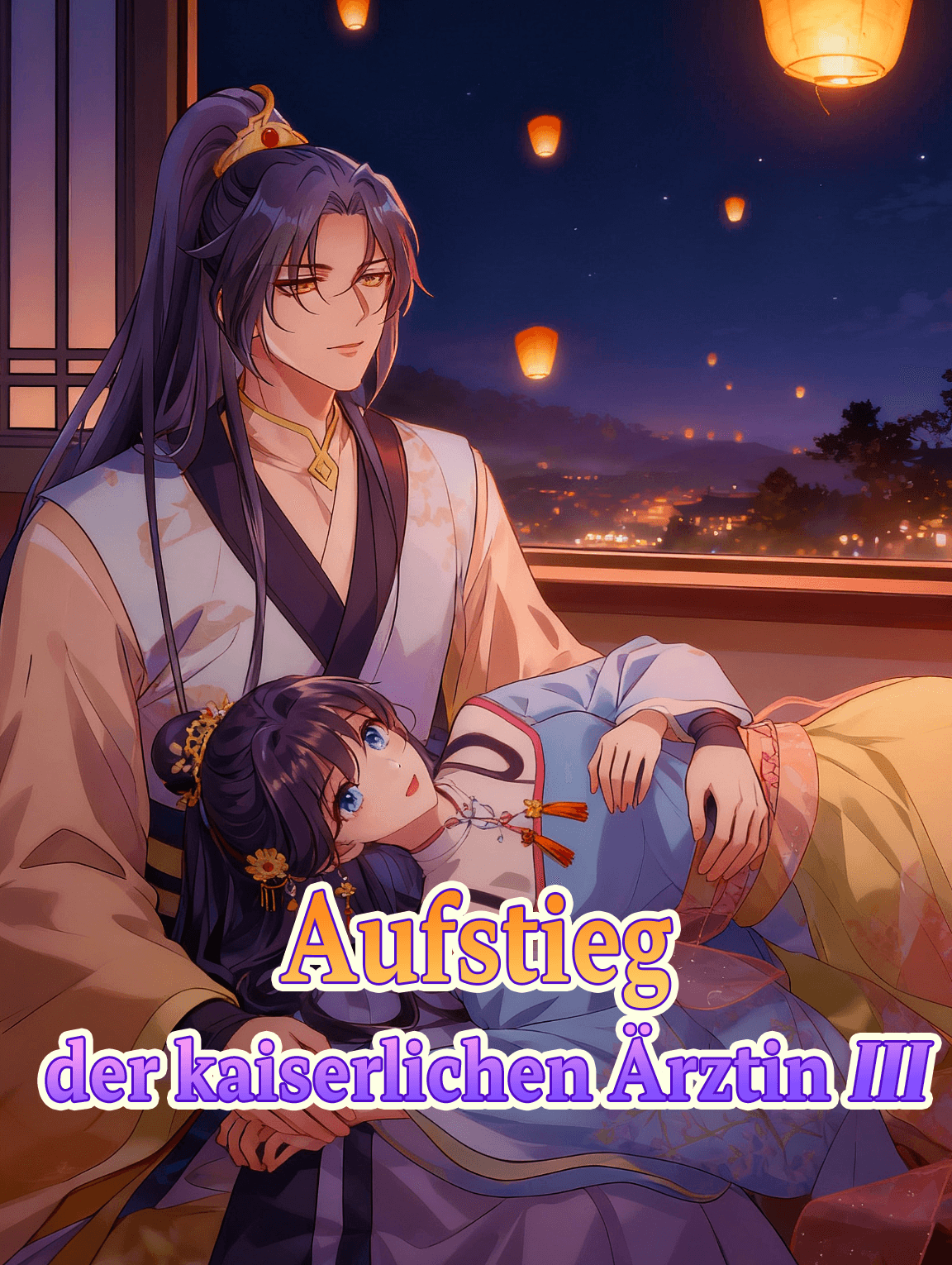 Aufstieg der kaiserlichen Ärztin Ⅲ