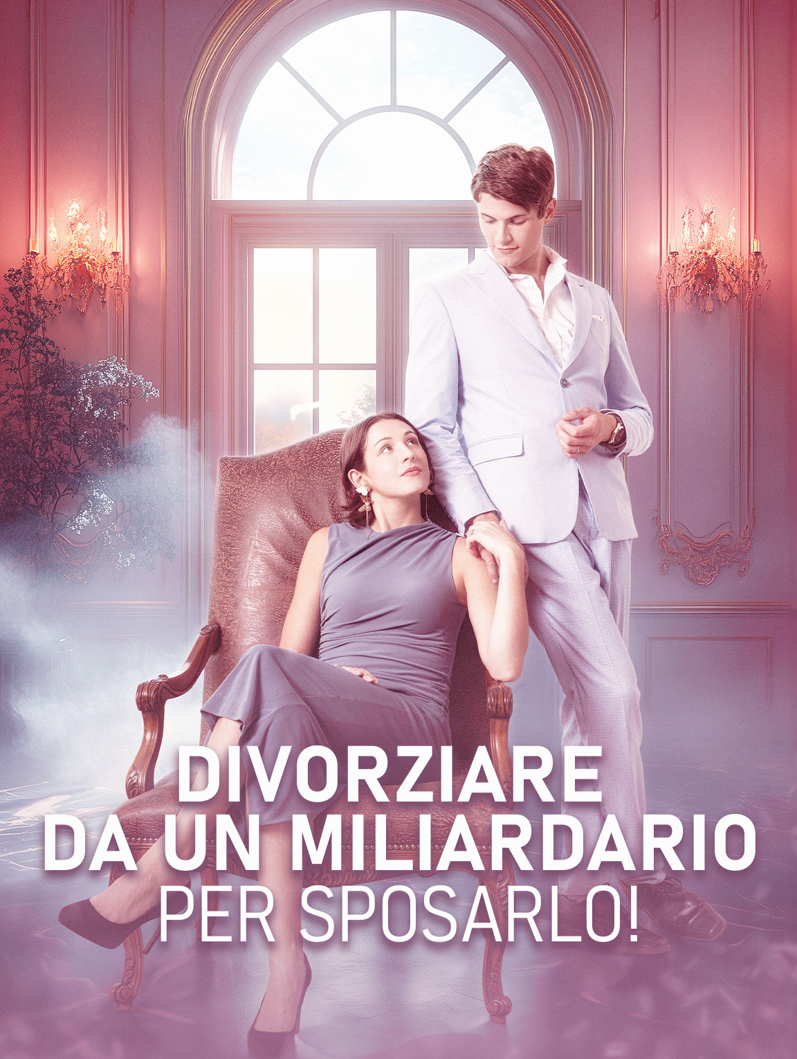 Divorziare da un miliardario per sposarlo!