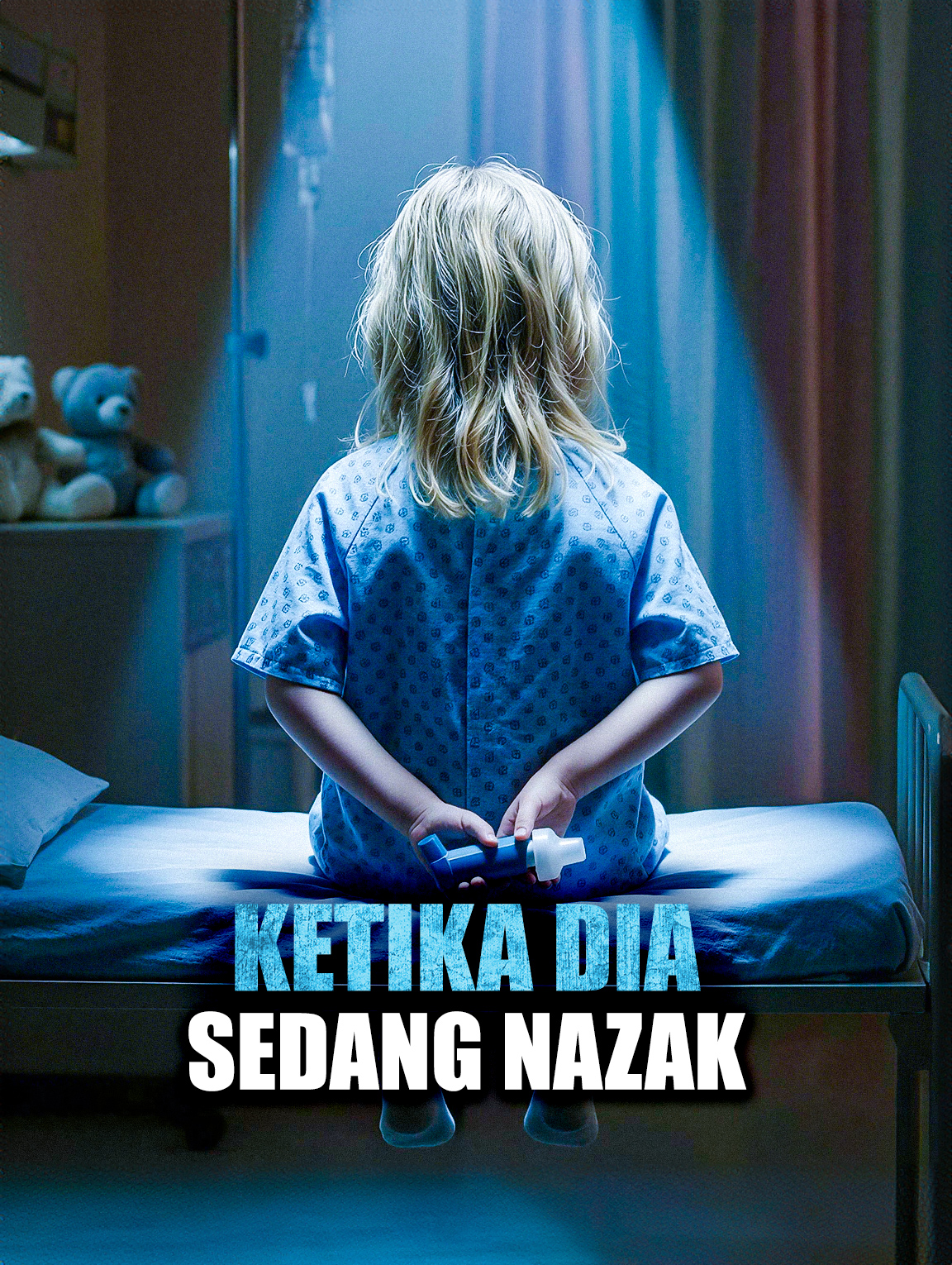 Ketika Dia Sedang Nazak