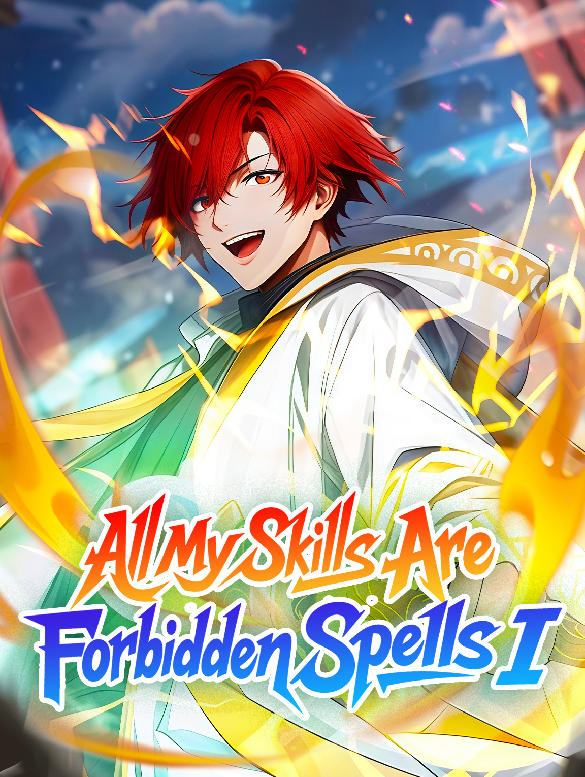 All My Skills Are Forbidden Spells I