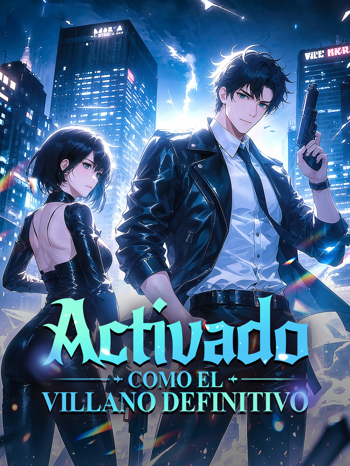 Activado como el Villano Definitivo