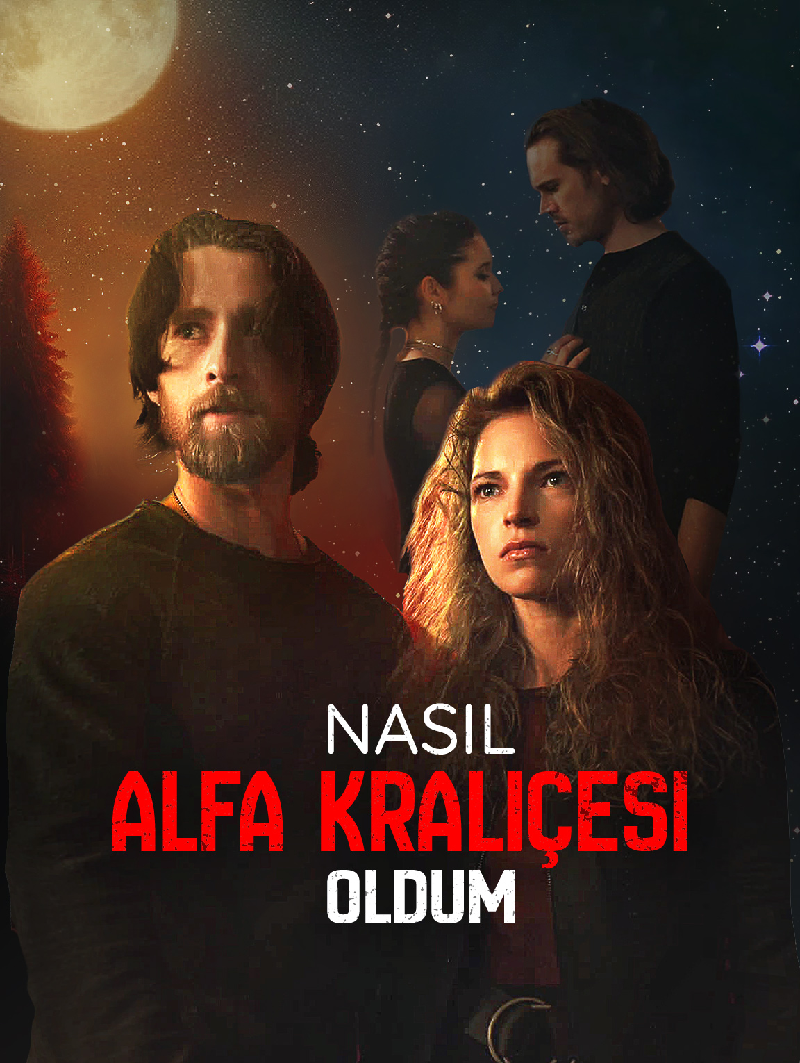 Nasıl Alfa Kraliçesi Oldum