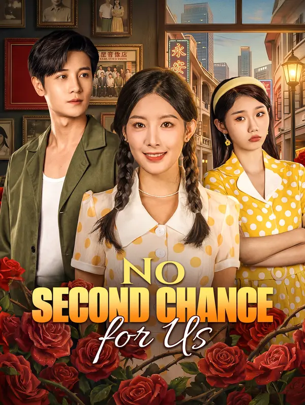 No Second Chance for Us