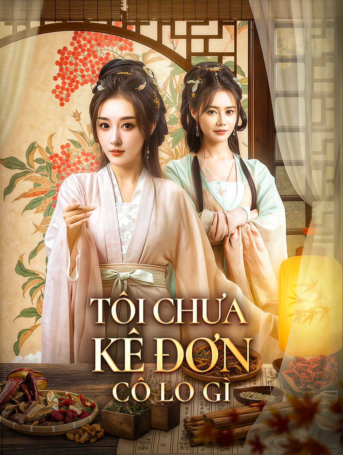 Tôi Chưa Kê Đơn Cô Lo Gì