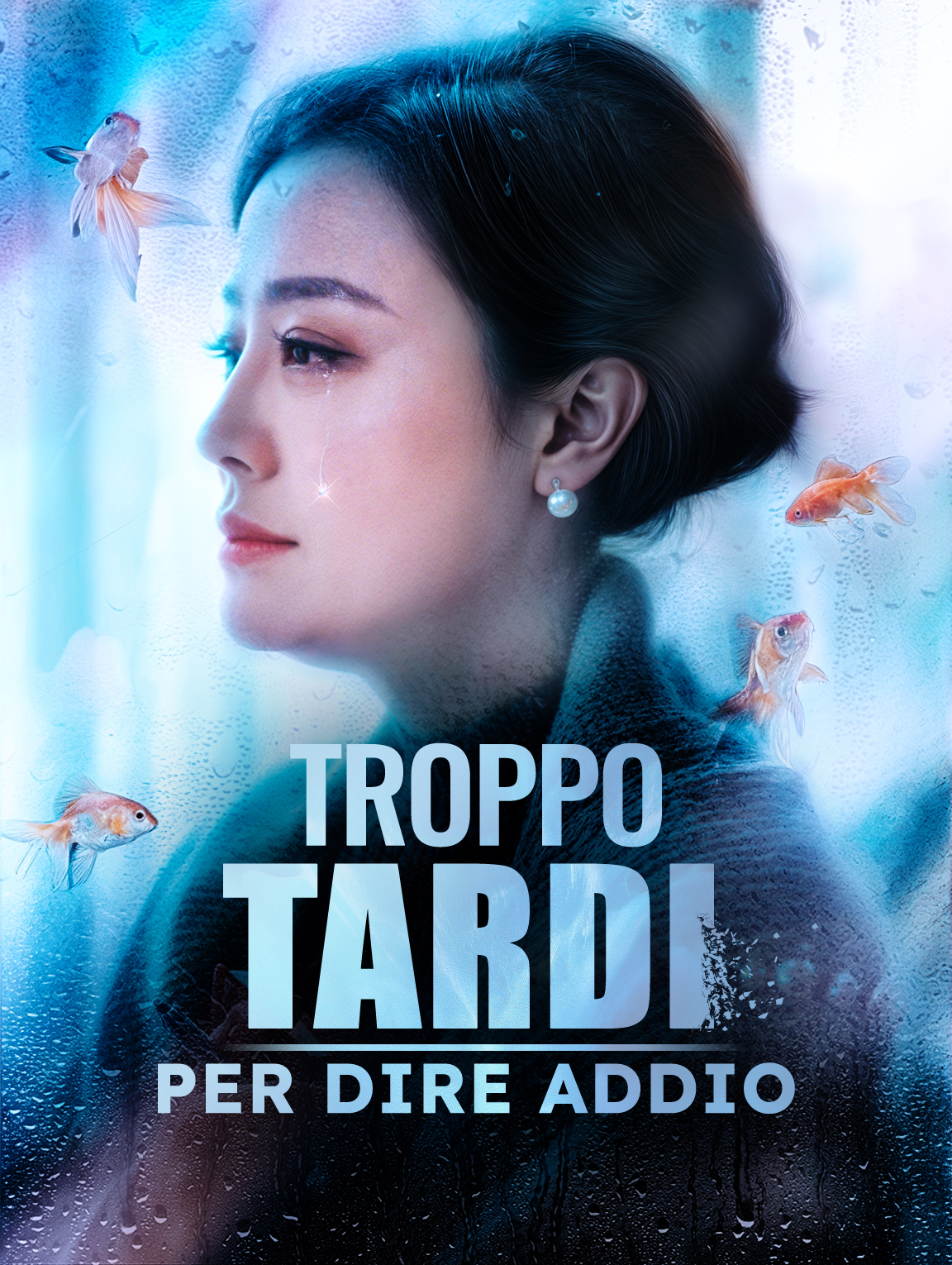 Troppo Tardi per Dire Addio