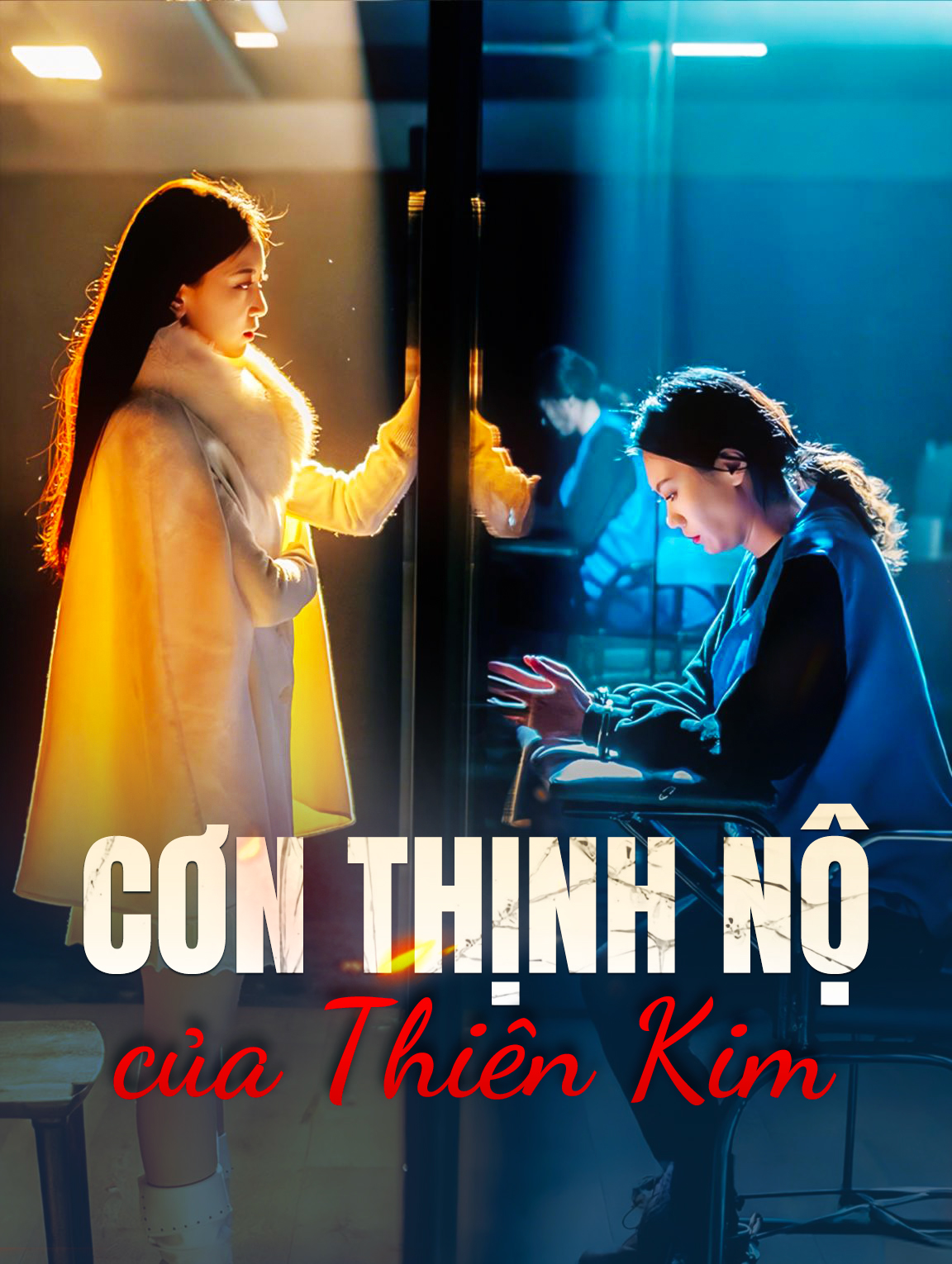 Cơn Thịnh Nộ của Thiên Kim