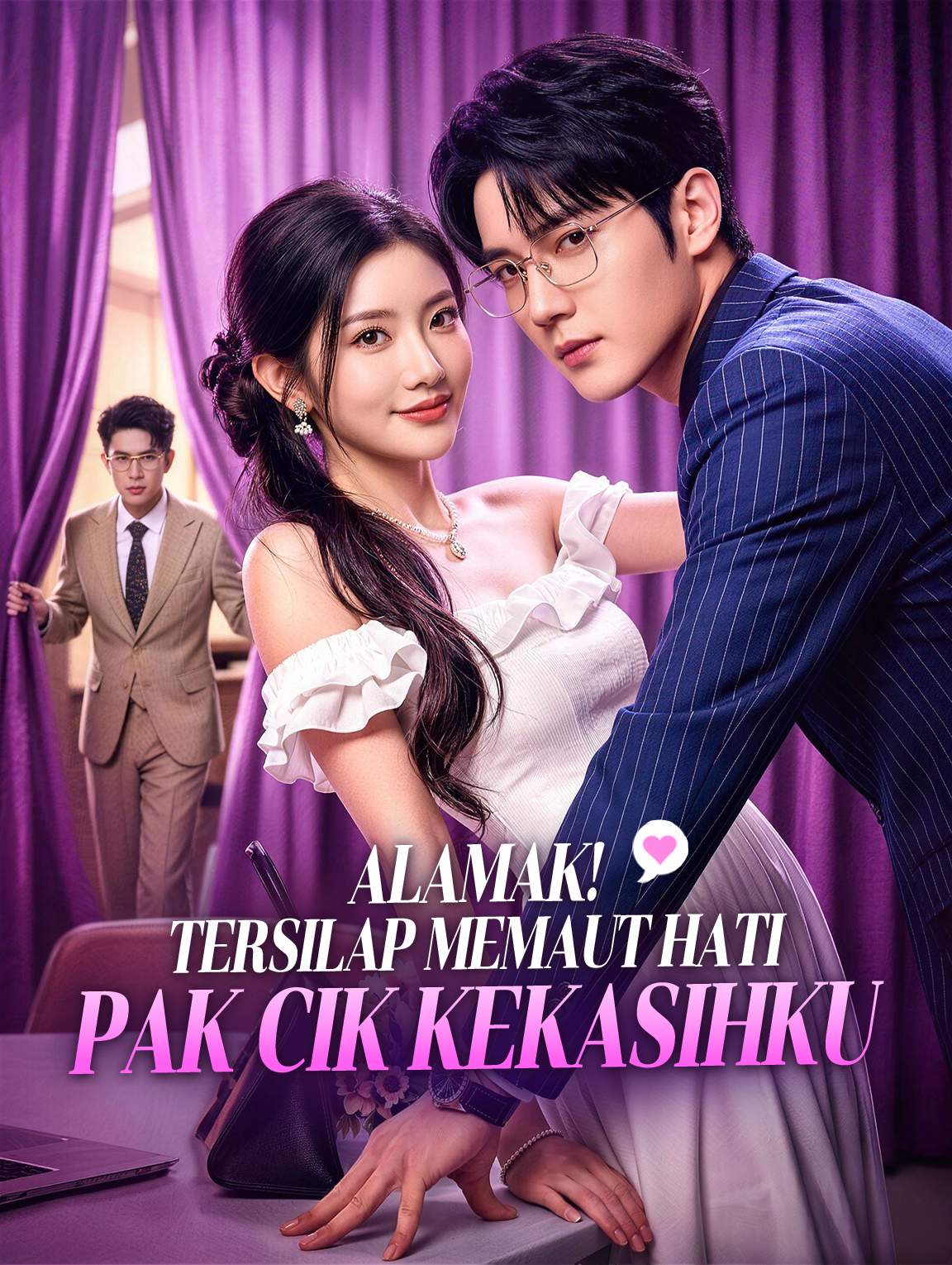 Alamak! Tersilap Memaut Hati Pak Cik Kekasihku