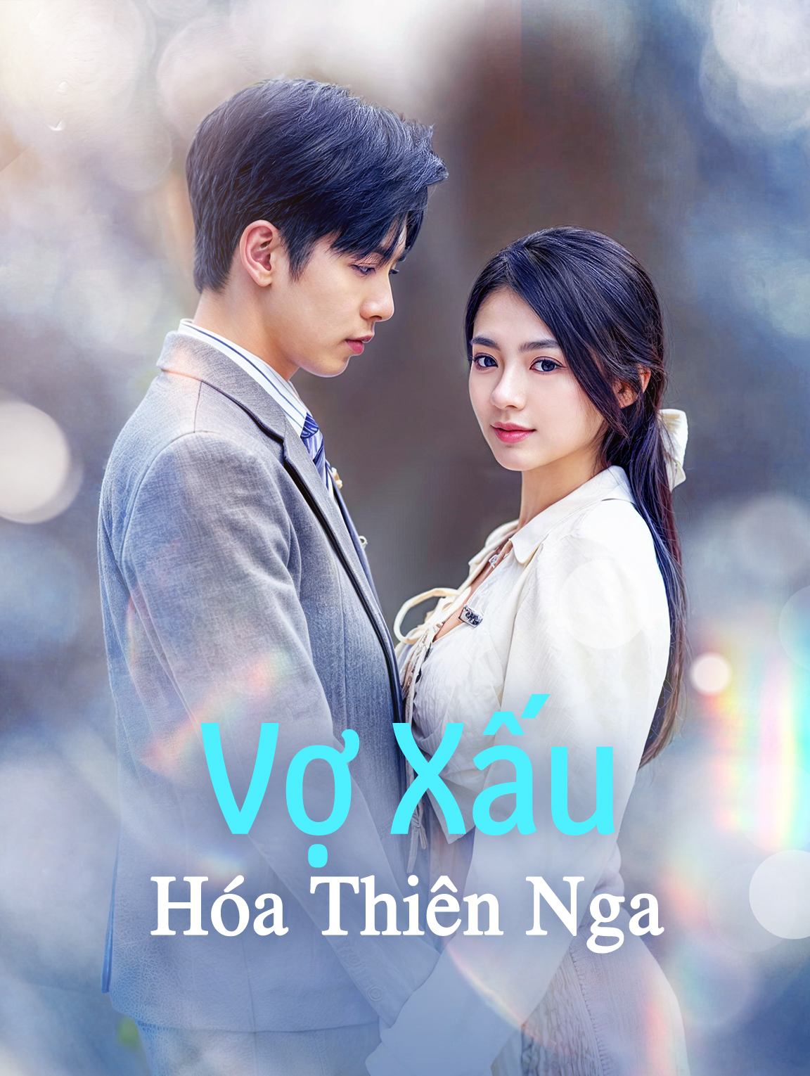 Vợ Xấu Hóa Thiên Nga