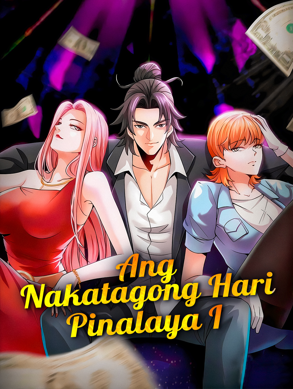 Ang Nakatagong Hari Pinalaya I