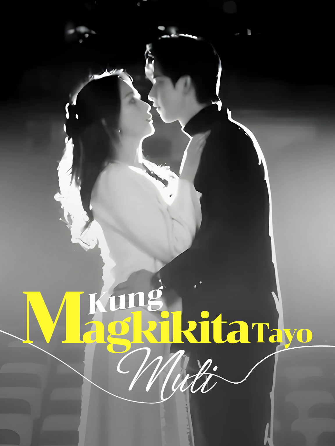 Kung Magkikita Tayo Muli