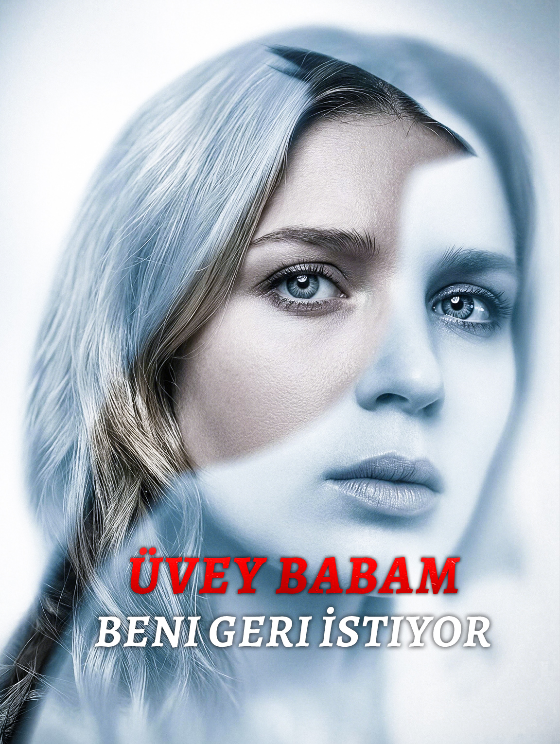 Üvey Babam Beni Geri İstiyor