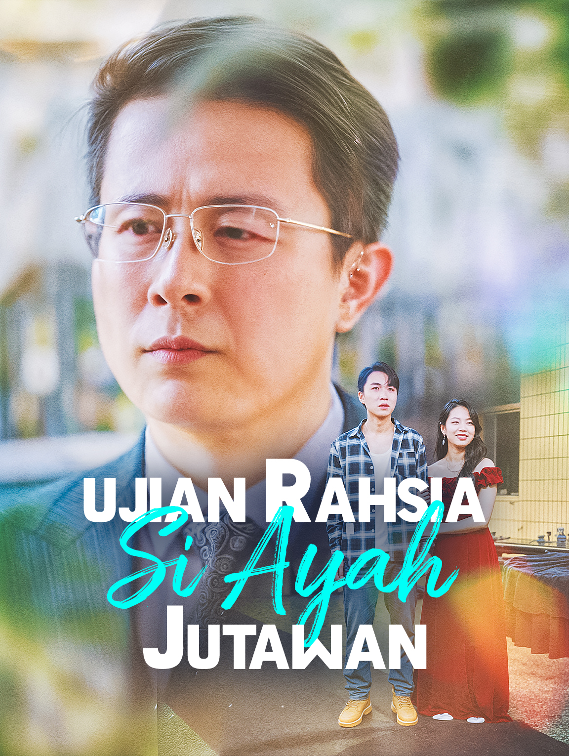 Ujian Rahsia Si Ayah Jutawan