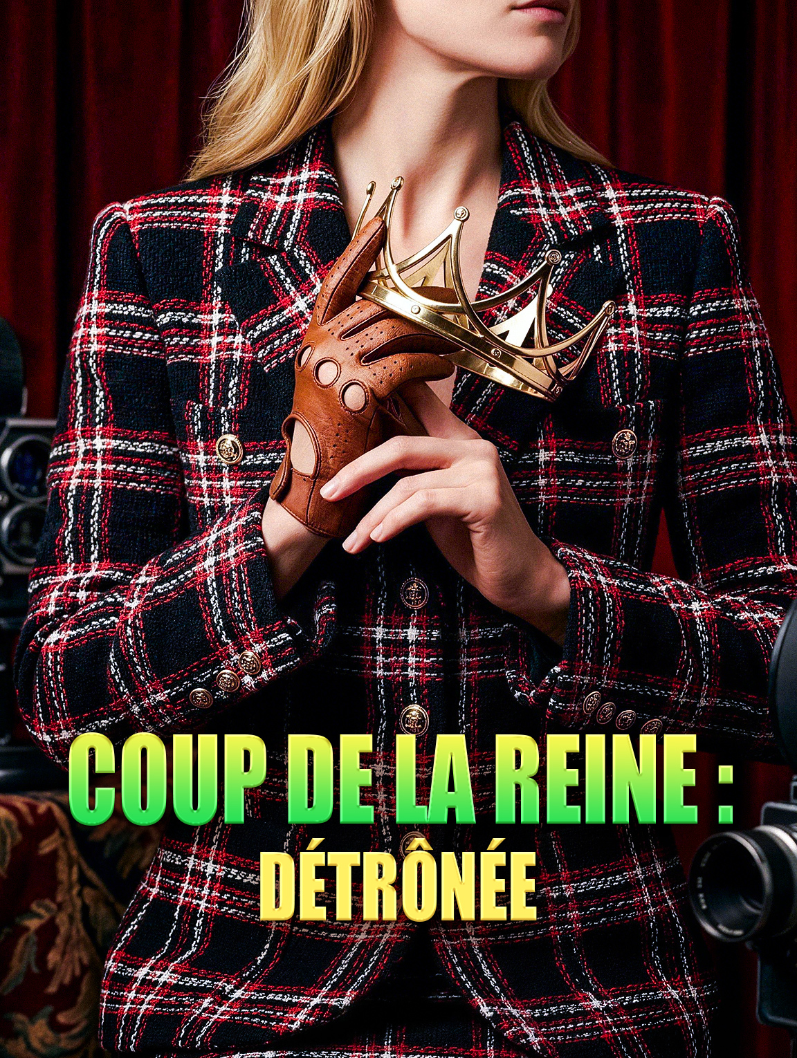 Coup de la reine : détrônée