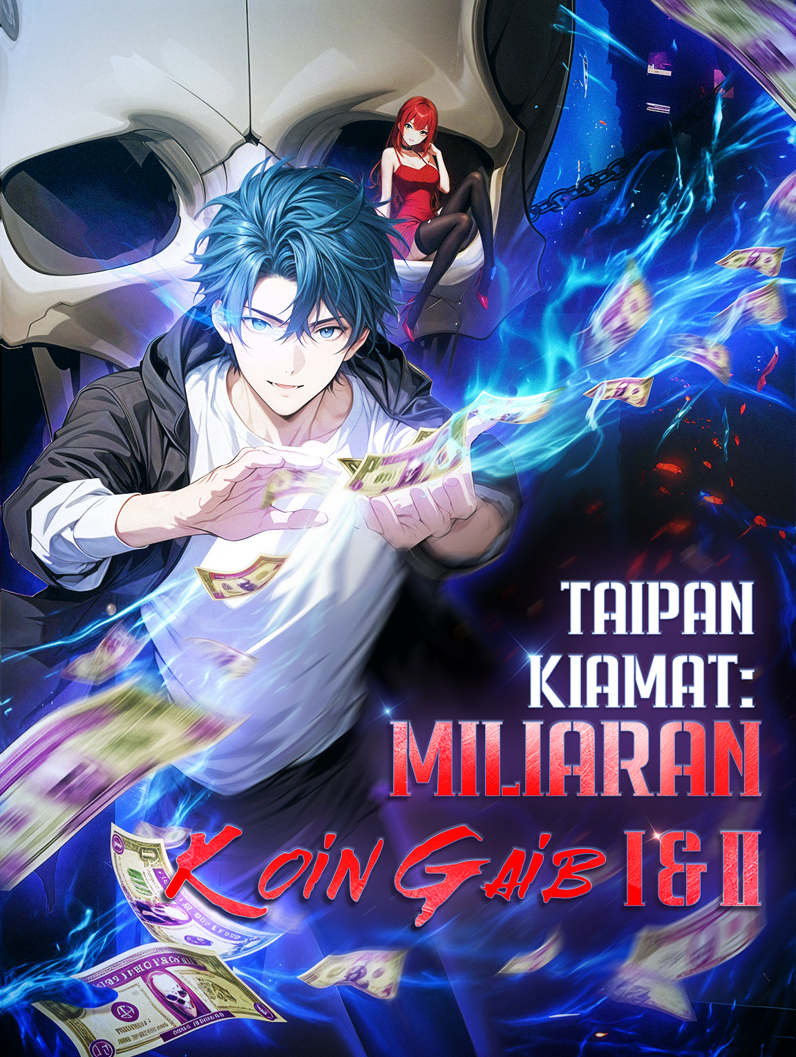 Taipan Kiamat: Miliaran Koin Gaib I & II