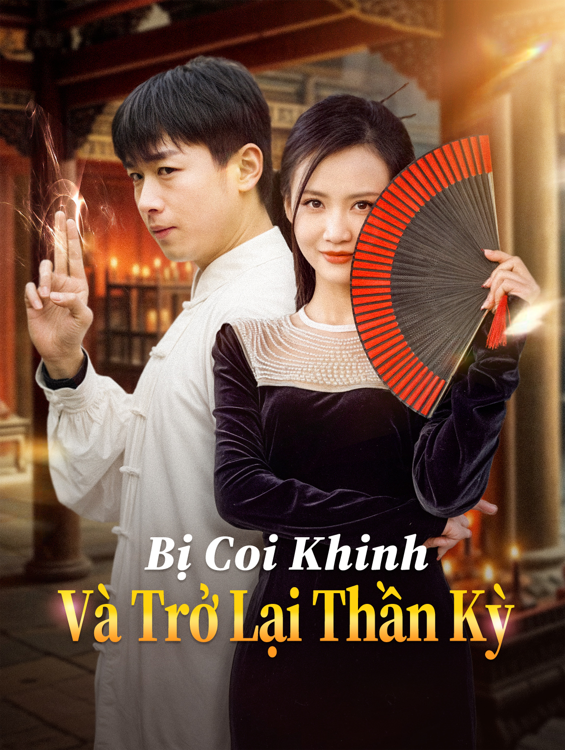 Bị Coi Khinh Và Trở Lại Thần Kỳ