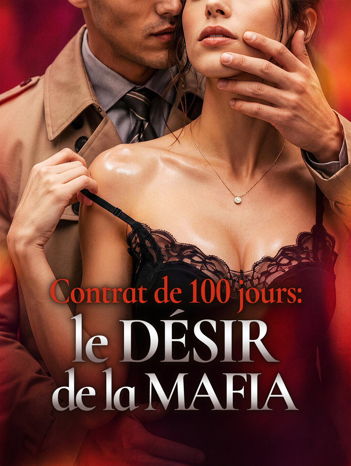 Contrat de 100 jours : le désir de la mafia