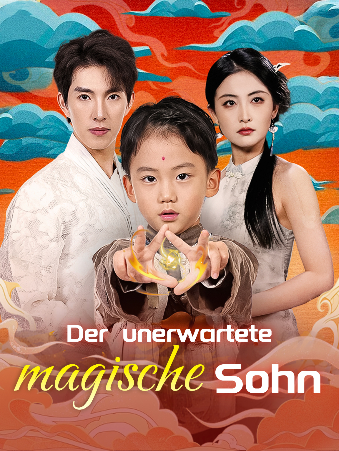 Der unerwartete magische Sohn