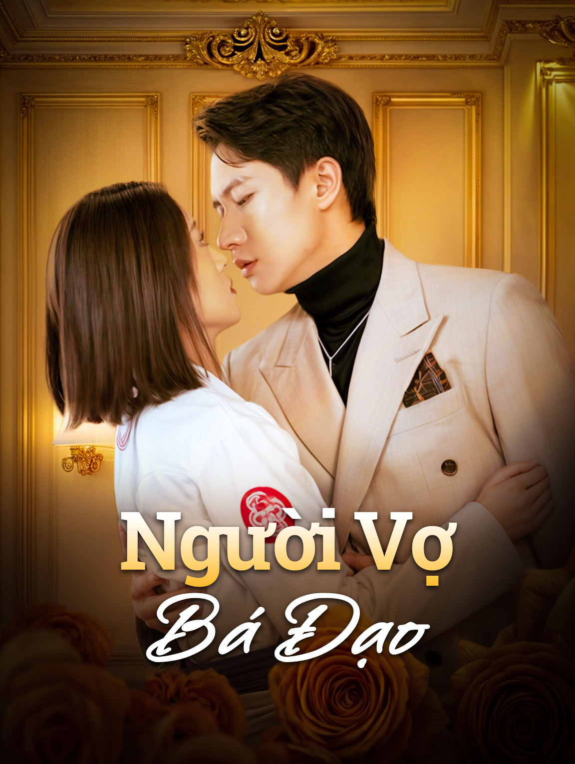 Người Vợ Bá Đạo