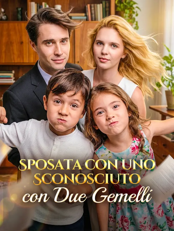 Sposata con uno Sconosciuto con Due Gemelli