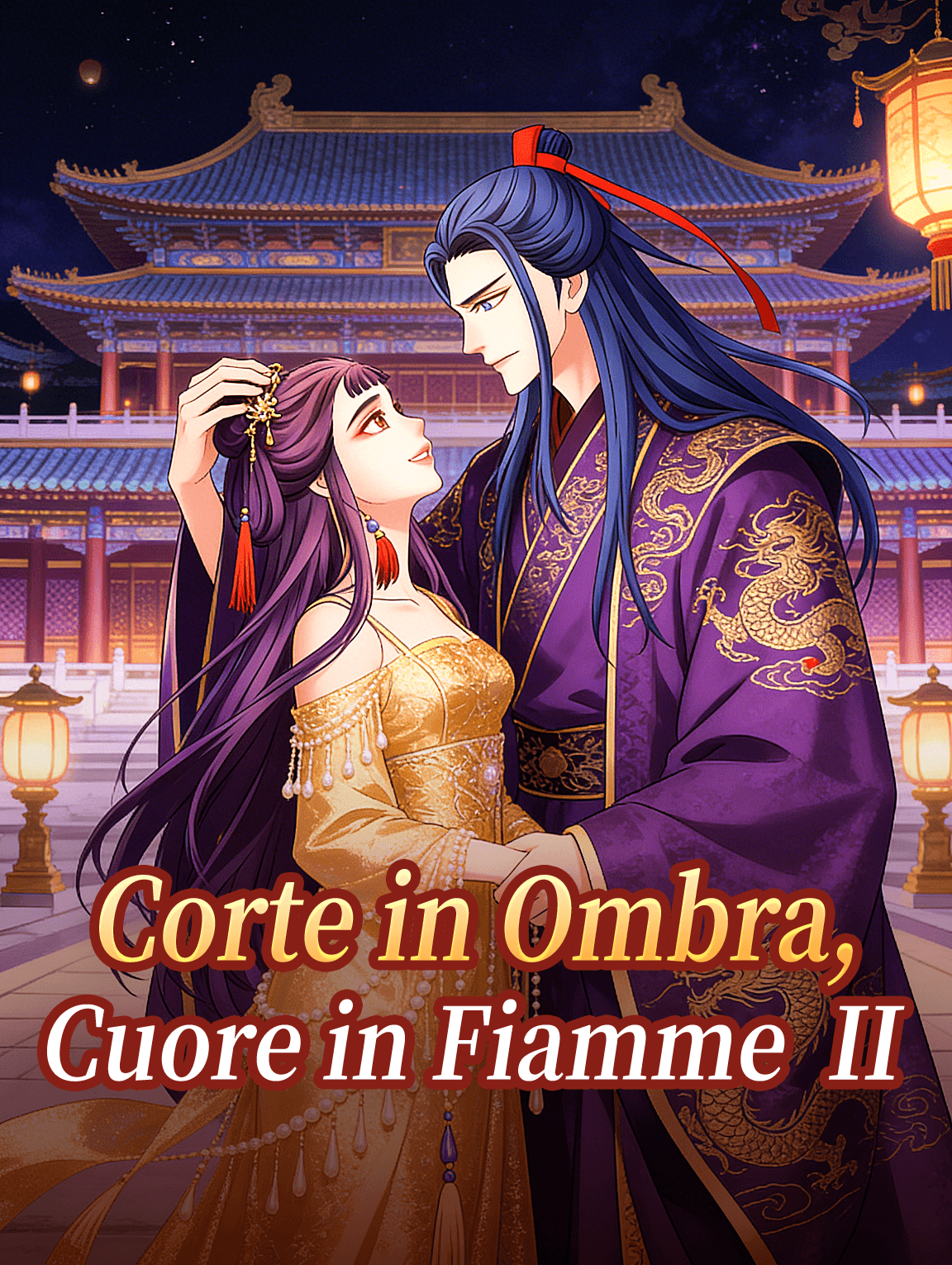Corte in Ombra, Cuore in Fiamme II