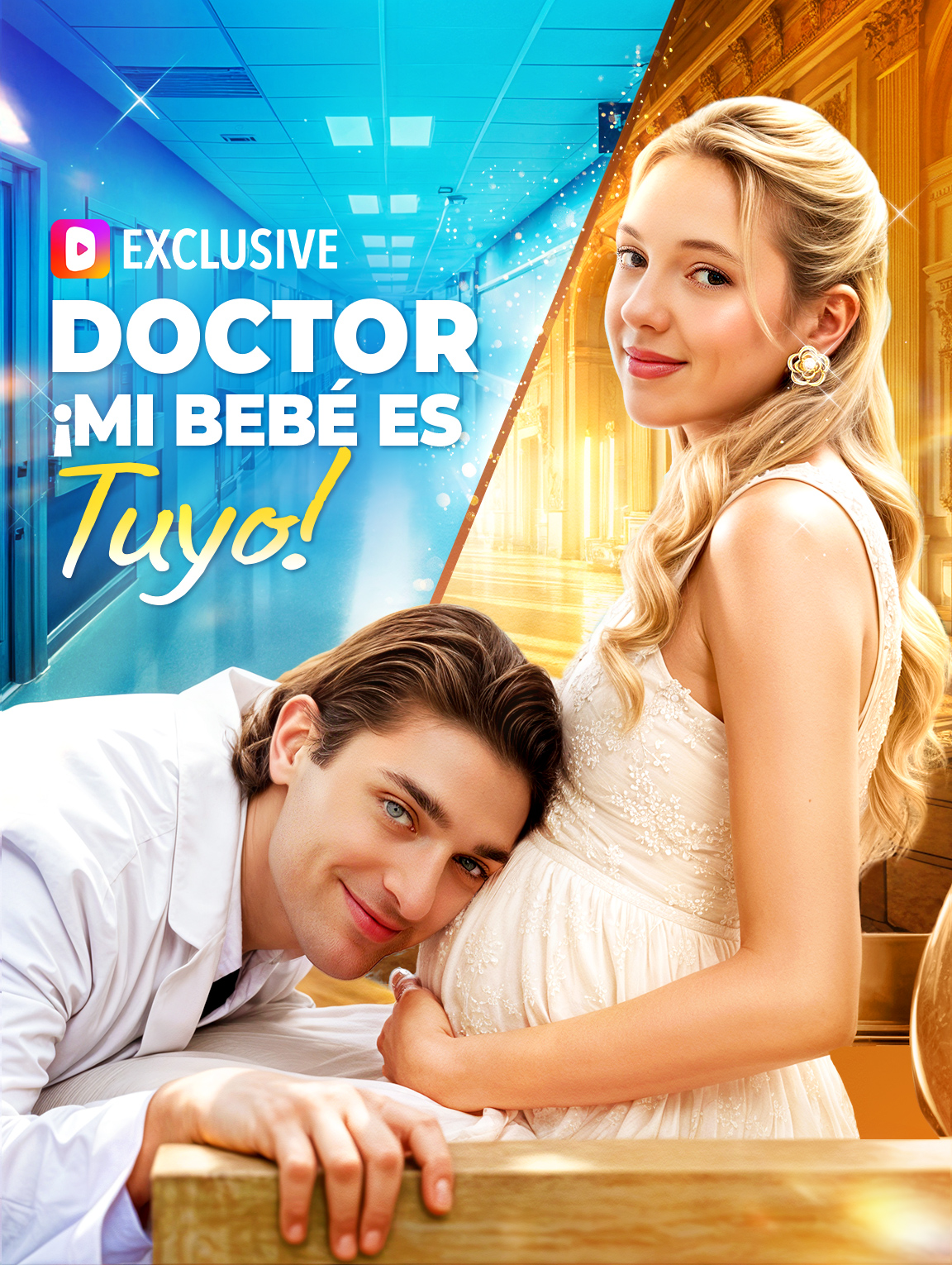 Doctor, ¡Mi Bebé Es Tuyo!