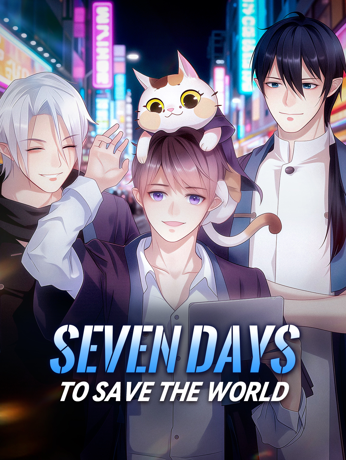 Seven Days to Save the World