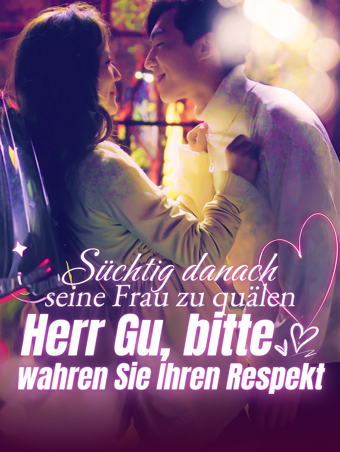Süchtig danach, seine Frau zu quälen – Herr Gu, bitte wahren Sie Ihren Respekt.