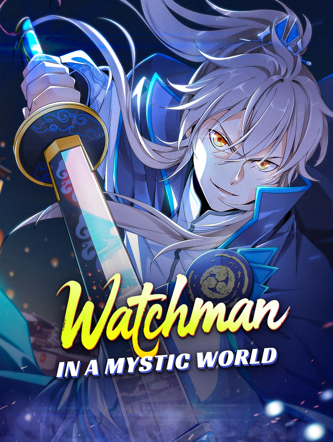 Watchman in a Mystic World