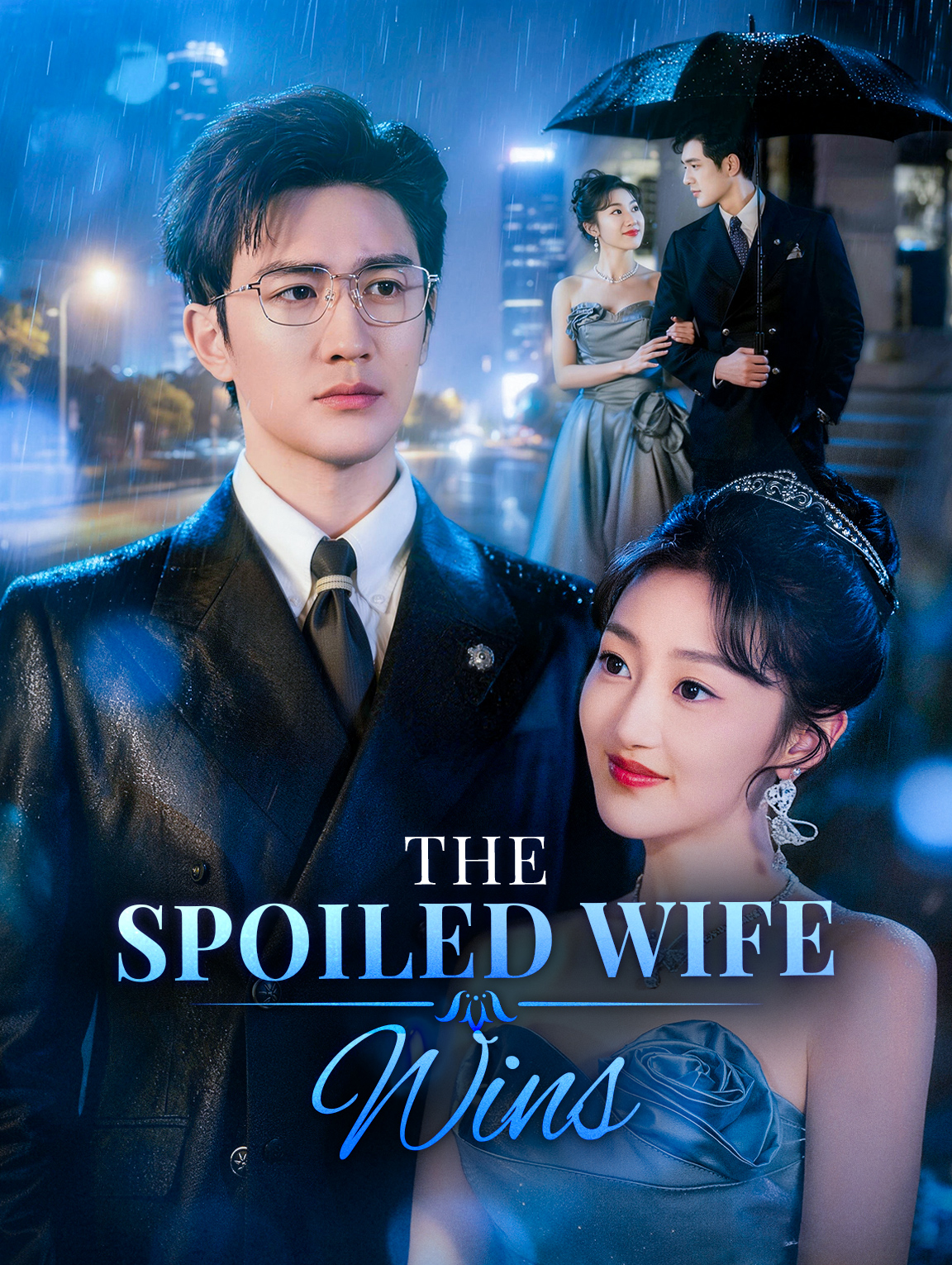 The Spoiled Wife Wins