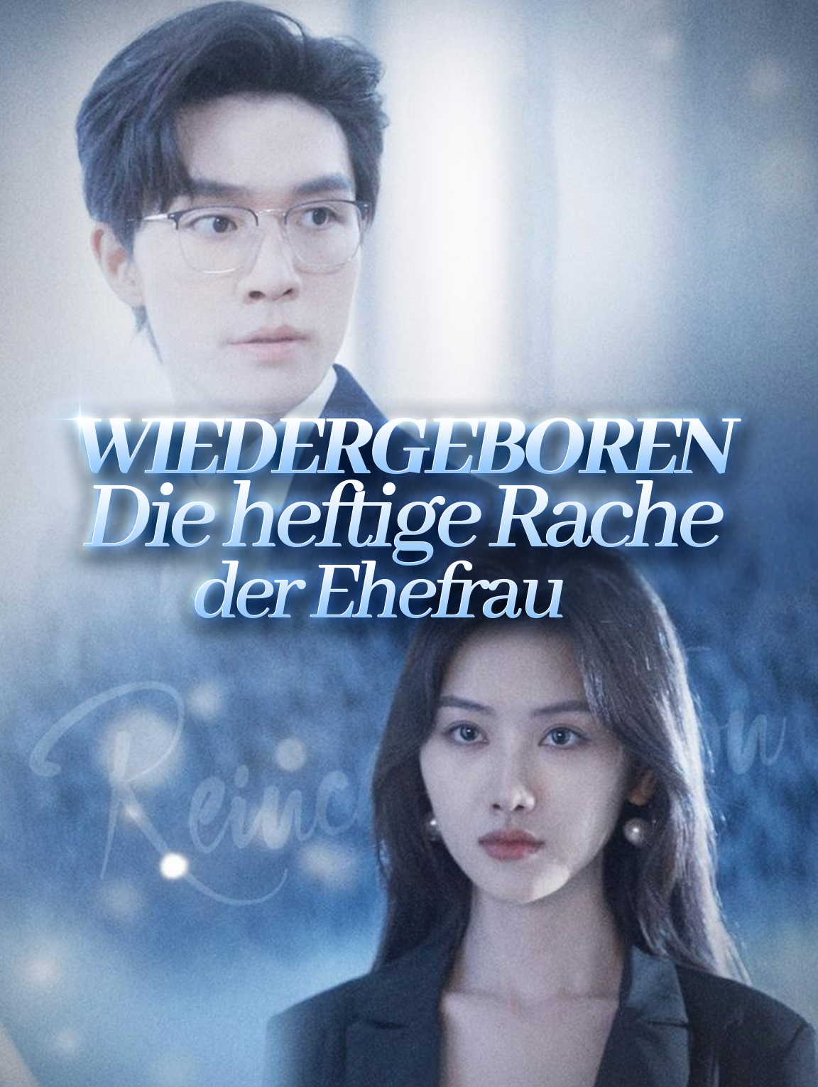 Wiedergeboren: Die heftige Rache der Ehefrau