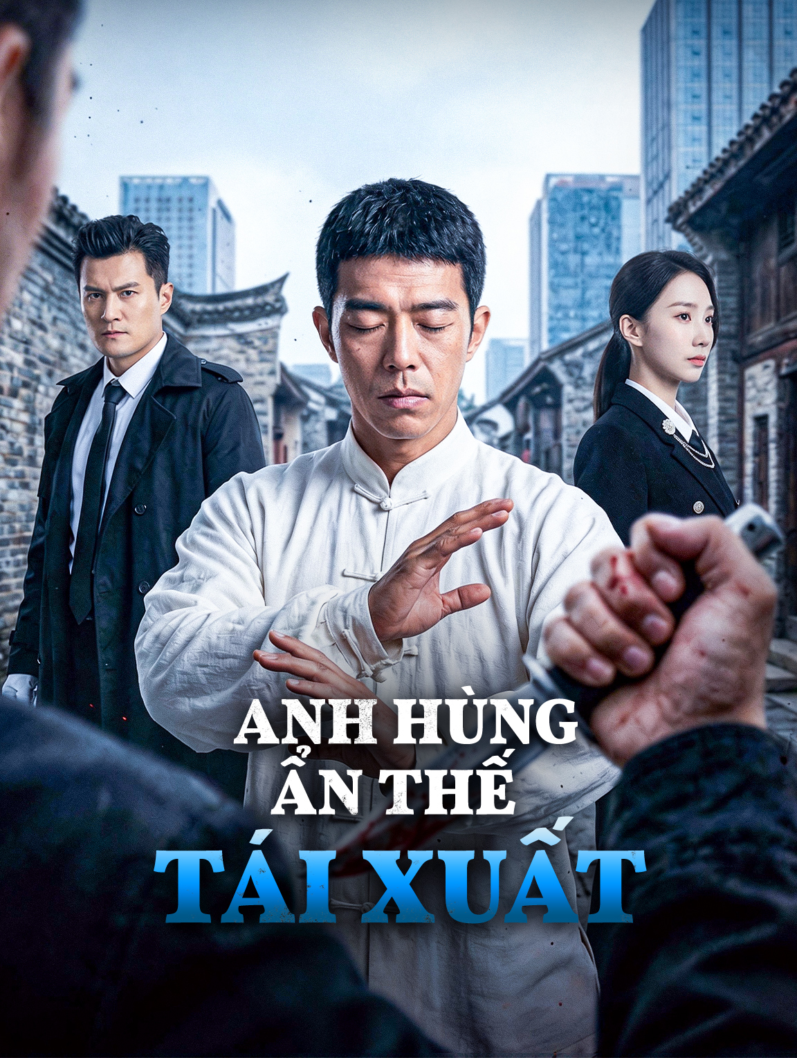 Anh Hùng Ẩn Thế Tái Xuất
