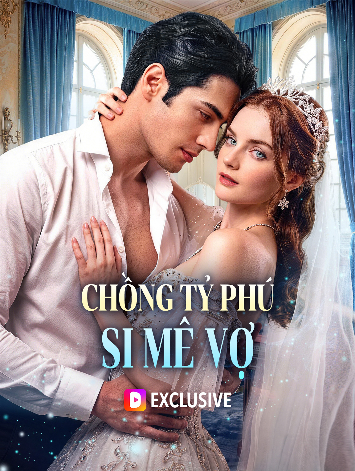 Chồng Tỷ Phú Si Mê Vợ poster