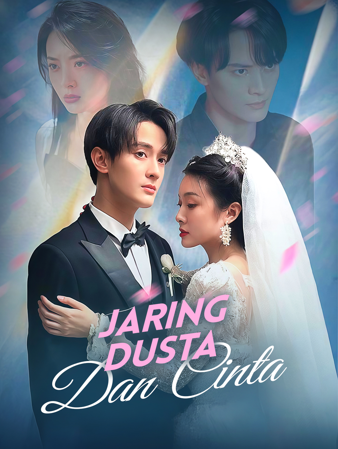 Jaring Dusta dan Cinta