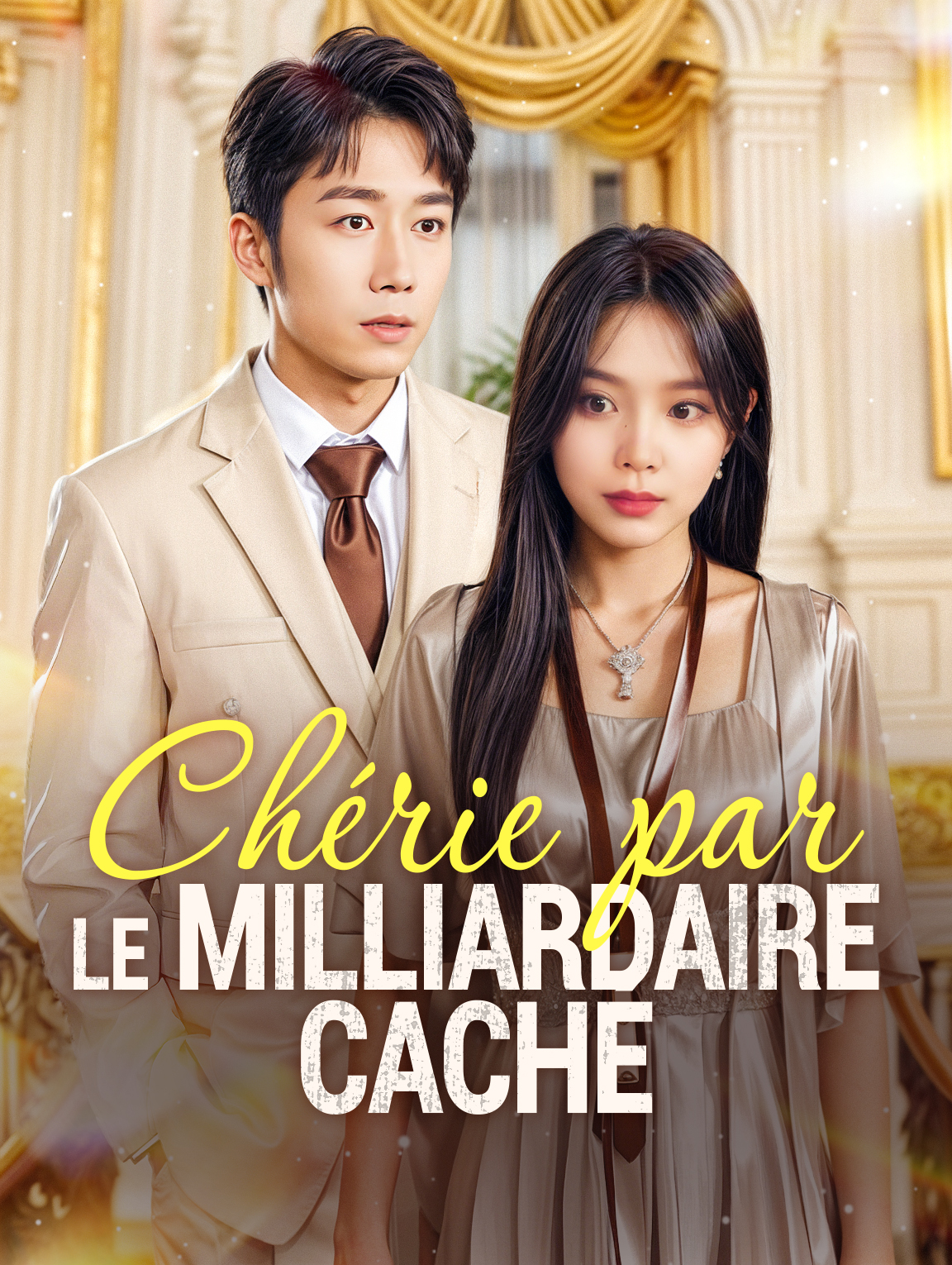 Chérie par le milliardaire caché