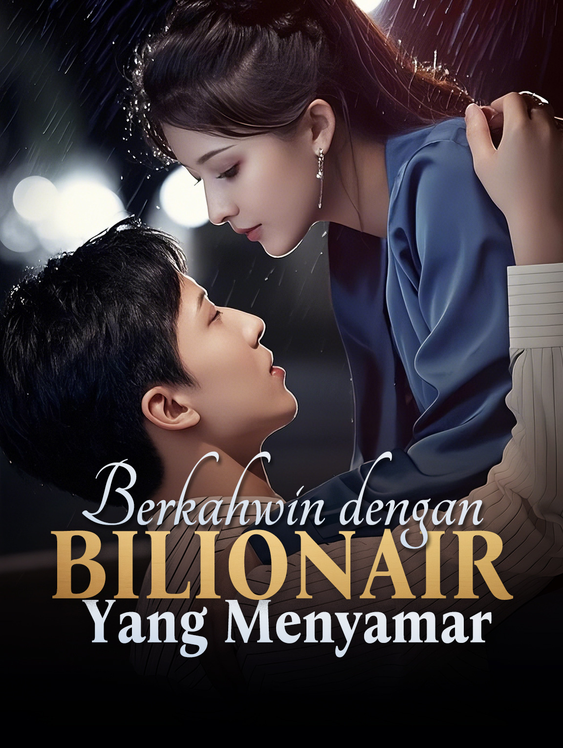 Berkahwin dengan Bilionair Yang Menyamar