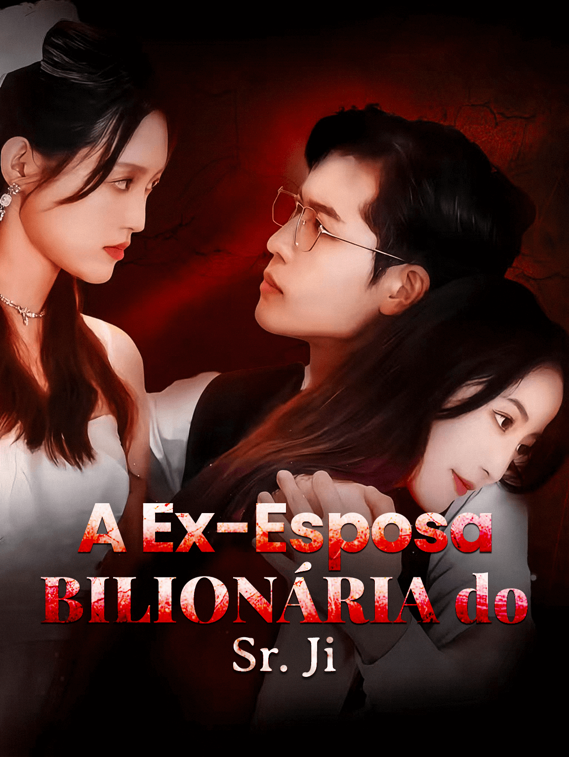A Ex-Esposa Bilionária do Sr. Ji