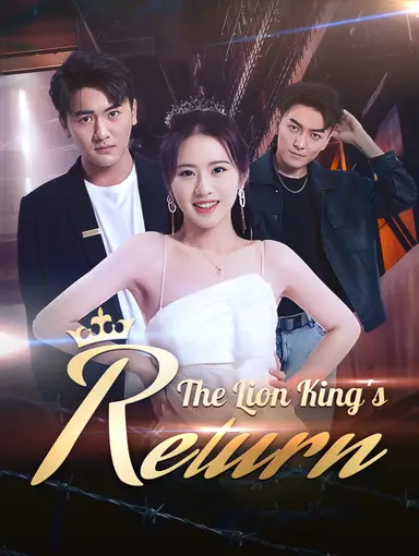 The Lion King's Return