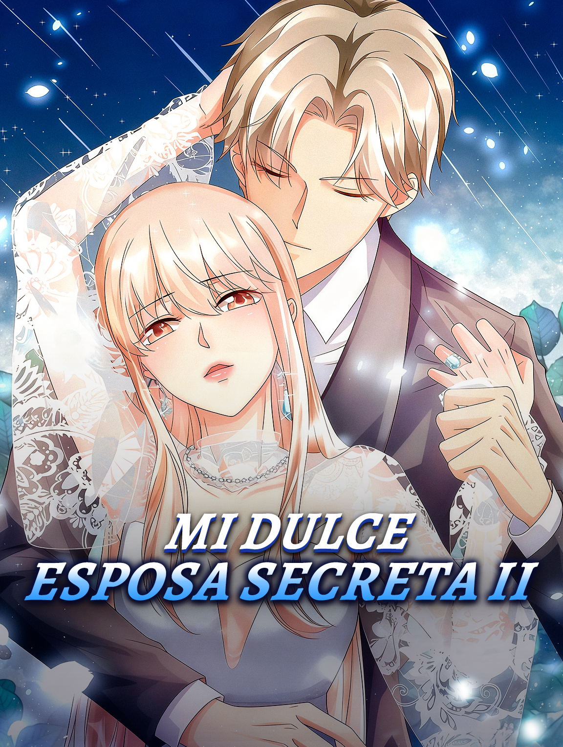 Mi Dulce Esposa Secreta II