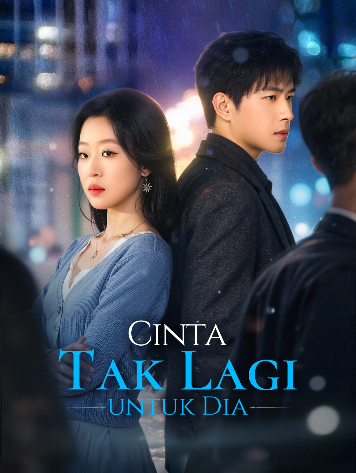 Cinta Tak Lagi untuk Dia