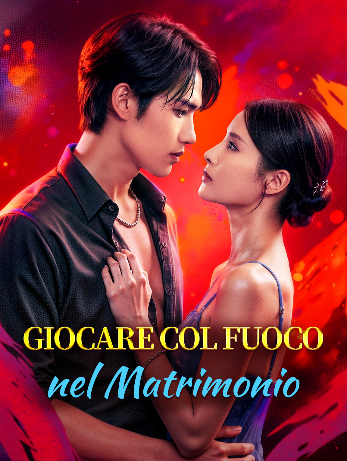 Giocare col Fuoco nel Matrimonio