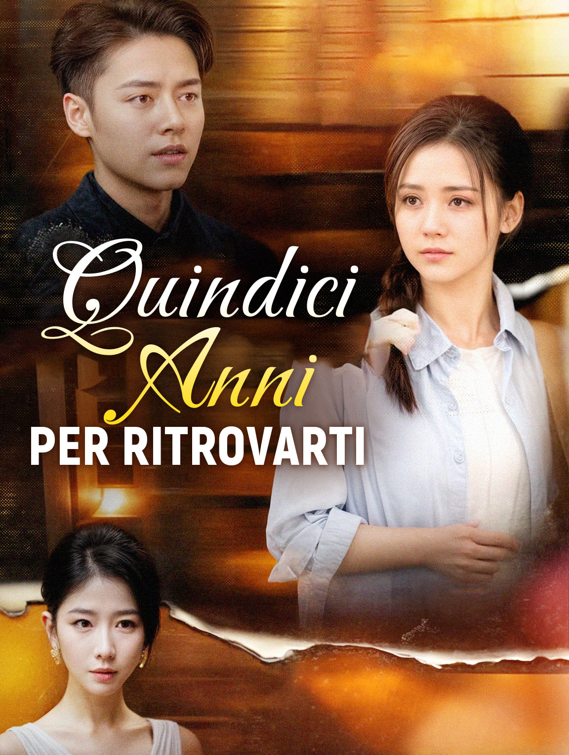 Quindici Anni per Ritrovarti