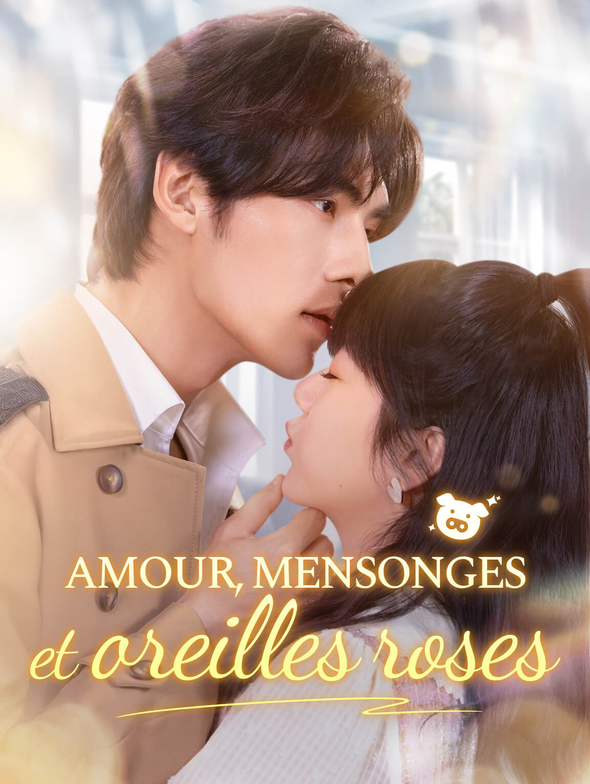 Amour, mensongeset oreilles roses