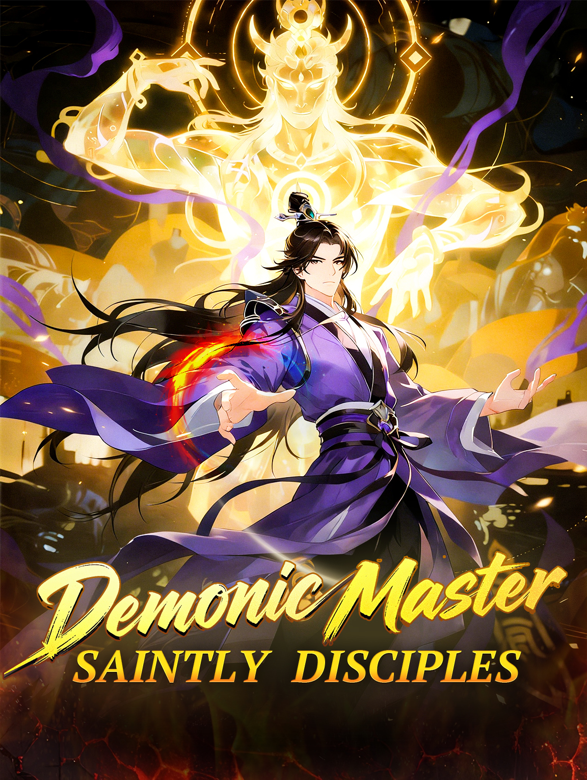 Demonic Master, Saintly Disciples