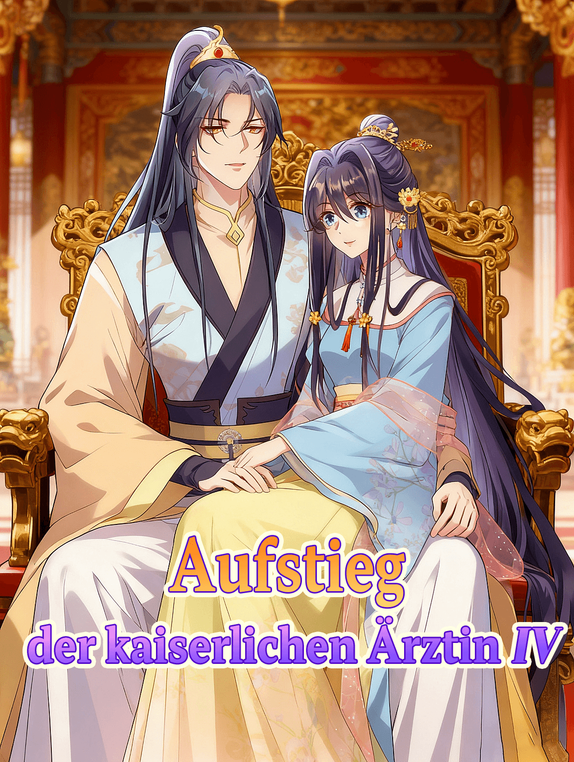 Aufstieg der kaiserlichen Ärztin Ⅳ