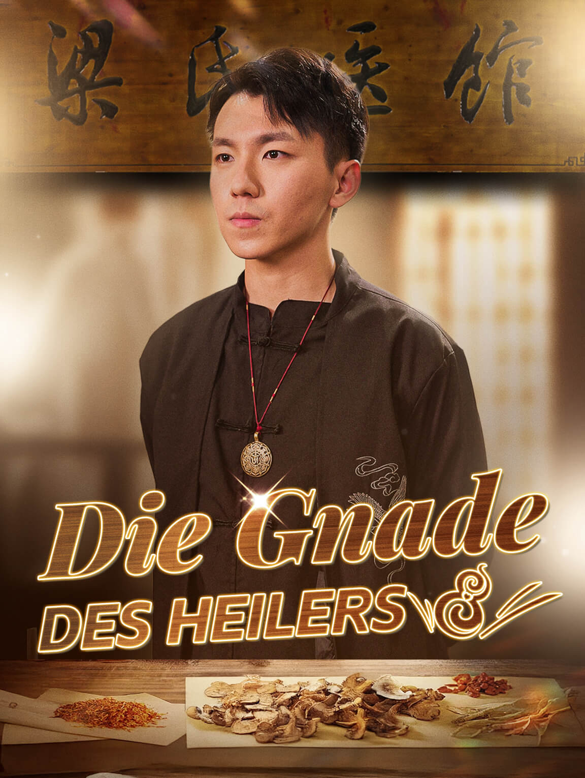 Die Gnade des Heilers