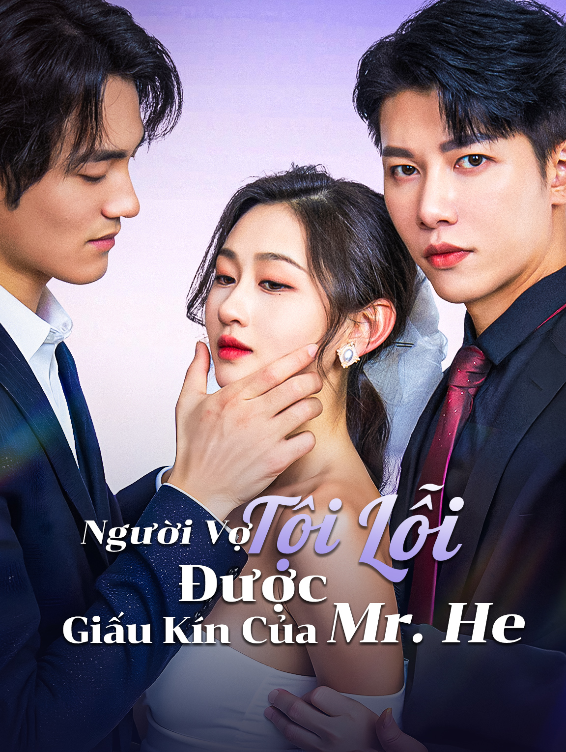 Người Vợ Tội Lỗi Được Giấu Kín Của Mr. He